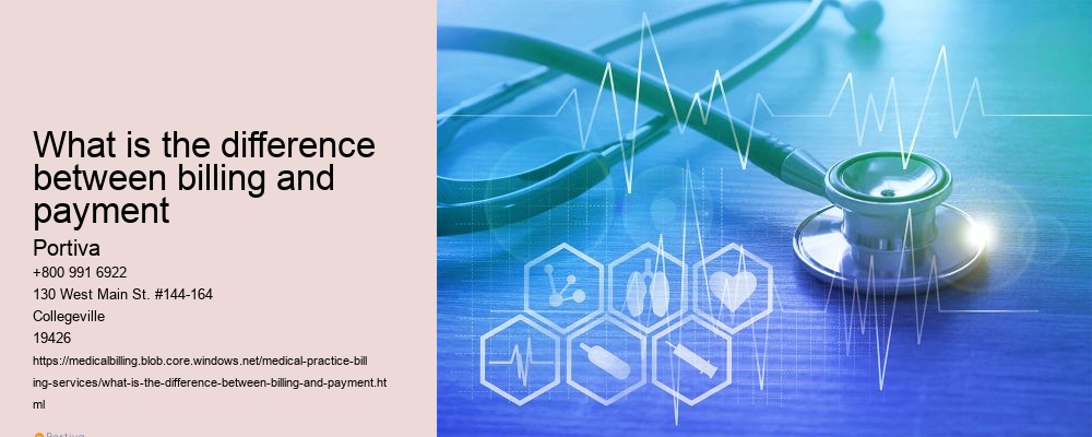 What is the difference between billing and payment