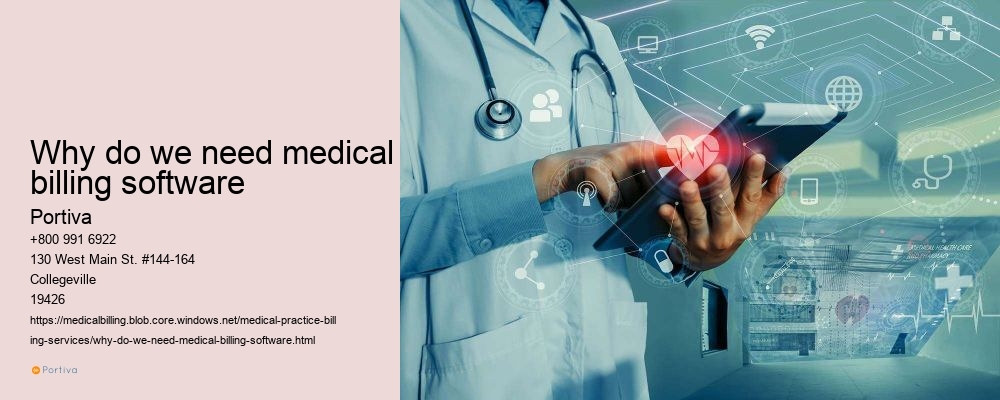 Why do we need medical billing software